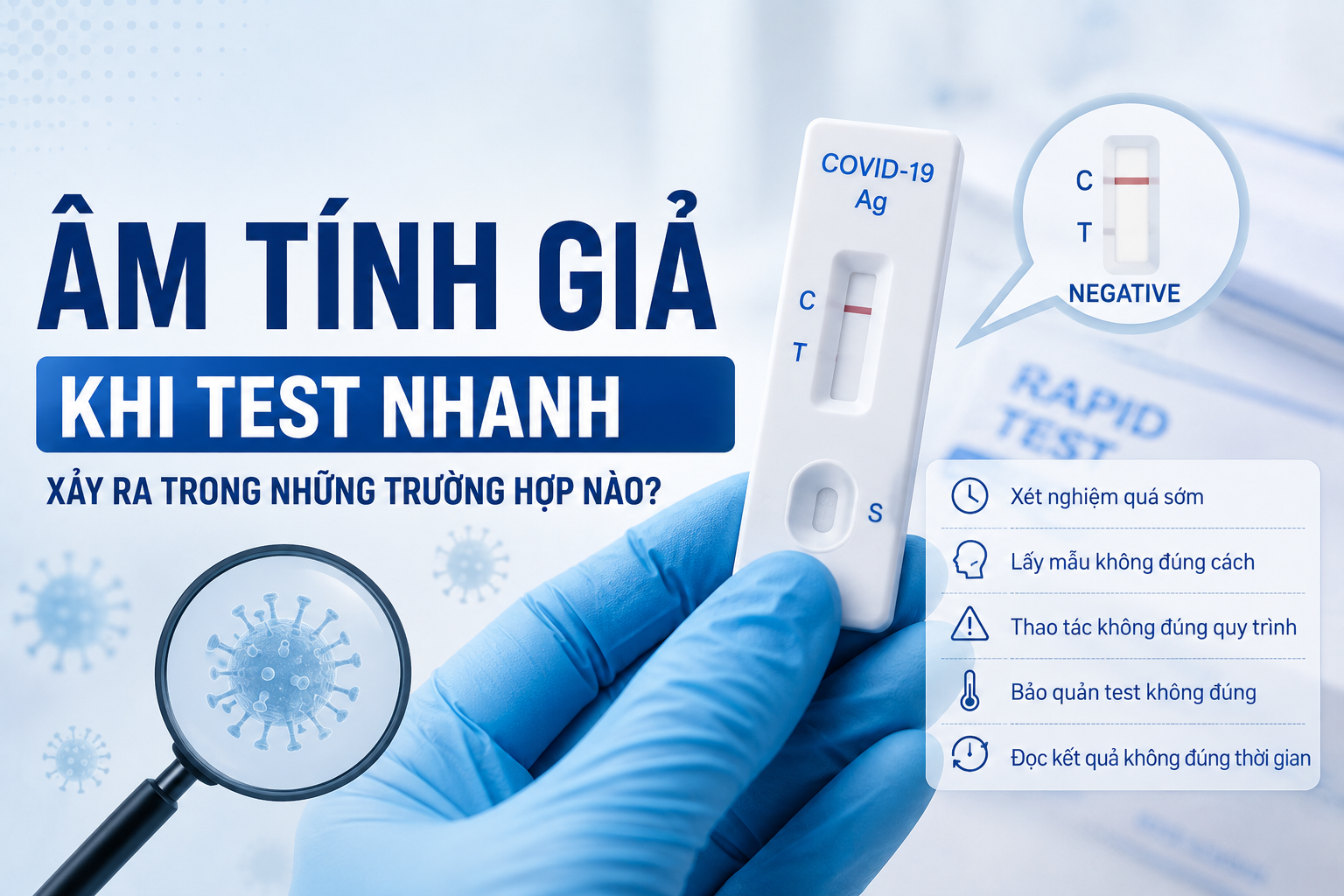 Âm tính giả khi test nhanh